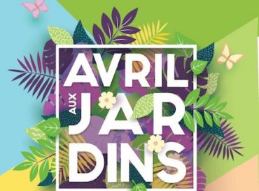 Avril aux Jardins