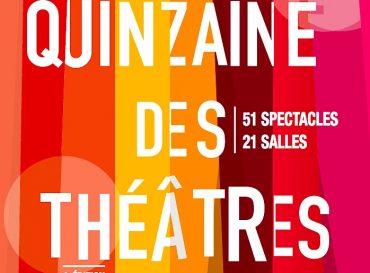 Quinzaine des Théâtres