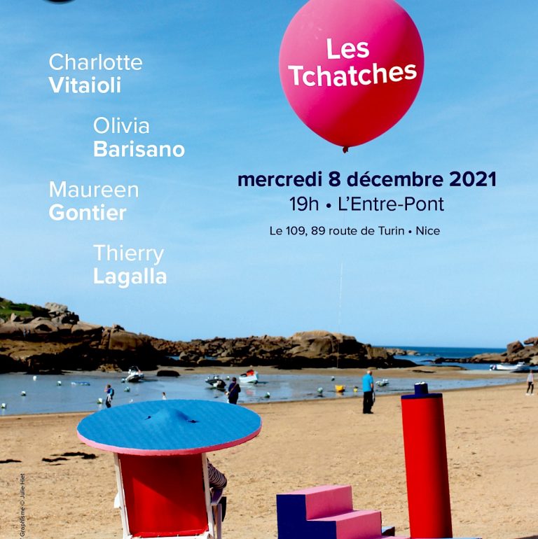 Le 109 accueille les « Tchatches »