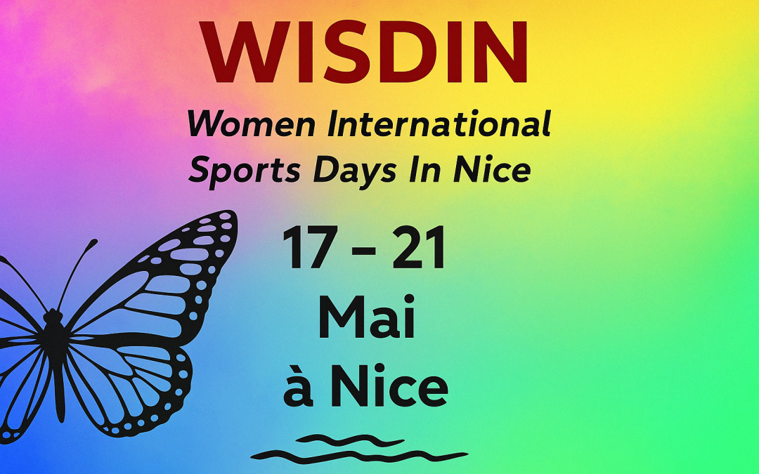 WISDIN – Women International Sports Days In Nice 2025 7 mai 2025