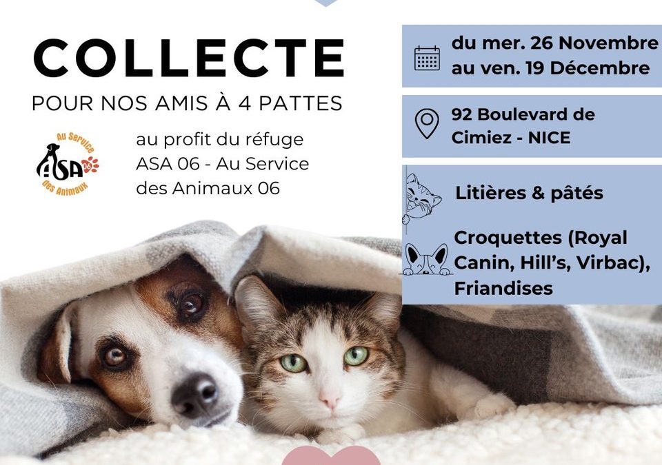 Collecte solidaire Au profit de l’association ASA –  Au Service des Animaux 06